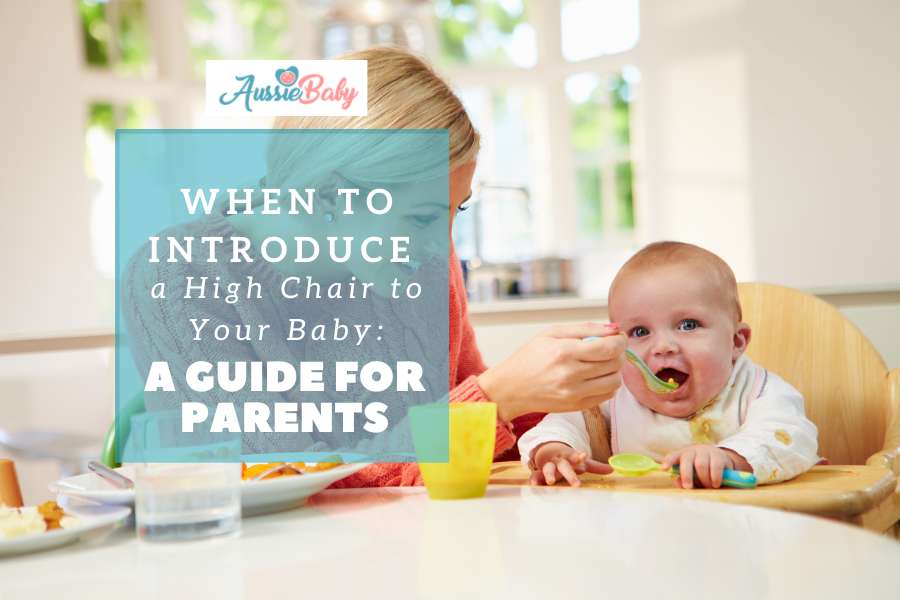 When to Introduce a High Chair to Your Baby A Guide for Parents
