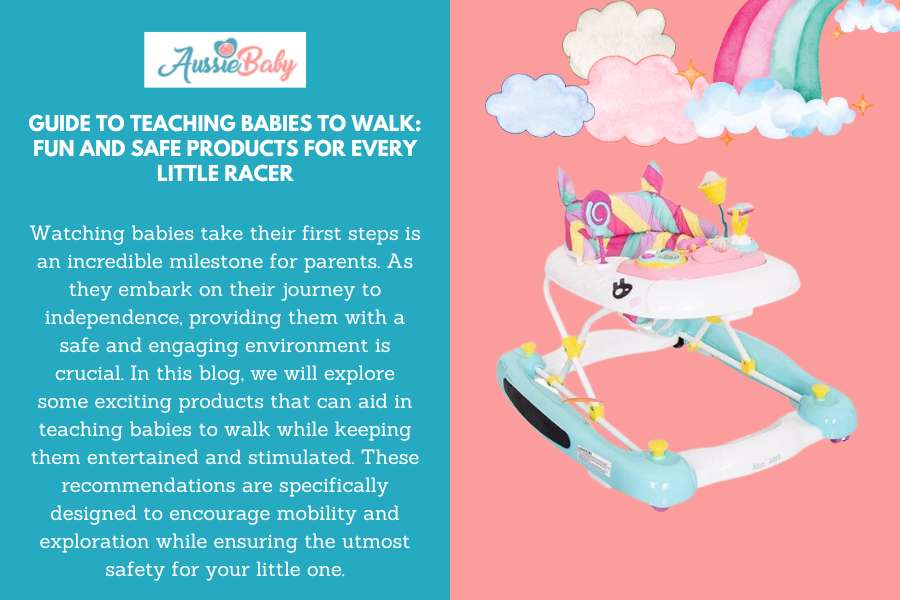 Guide to Teaching Babies to Walk: Fun and Safe Products for Every Litt ...