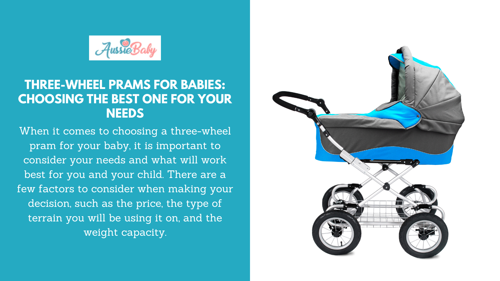 Three Wheel Prams For Babies Choosing The Best One For Your Needs Aussie Baby