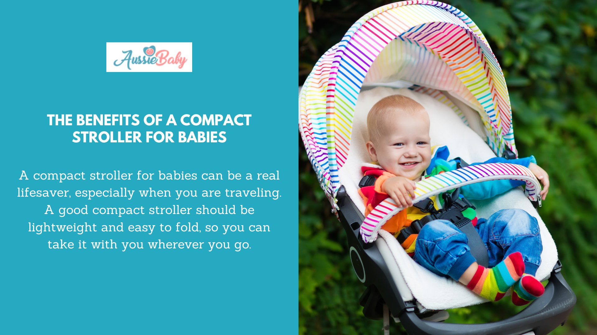 The Benefits of a Compact Stroller for Babies Aussie Baby
