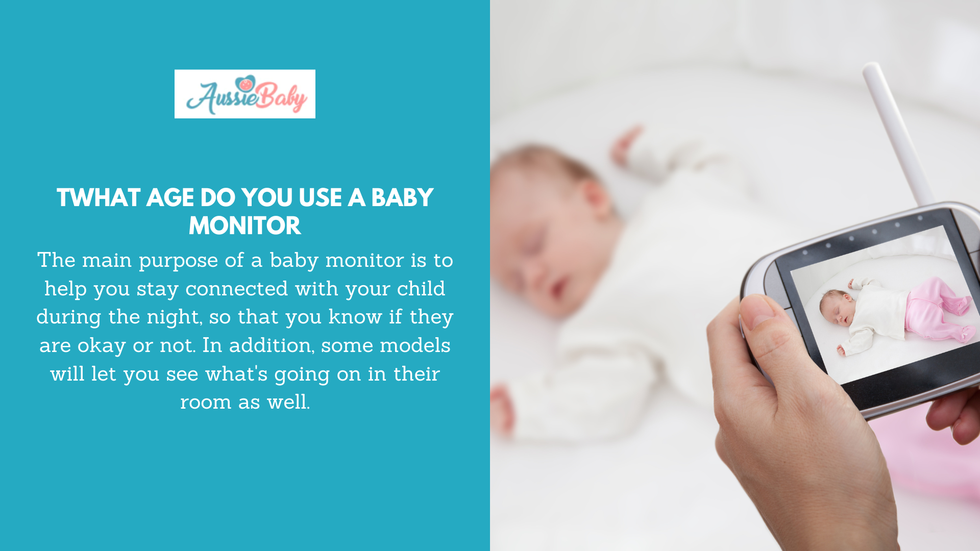What Age Do You Use A Baby Monitor Aussie Baby