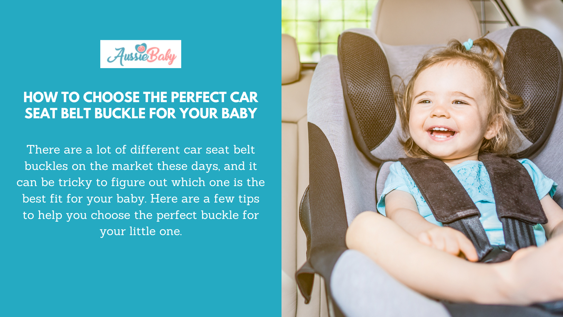 How to Choose the Perfect Car Seat Belt Buckle for Your Baby