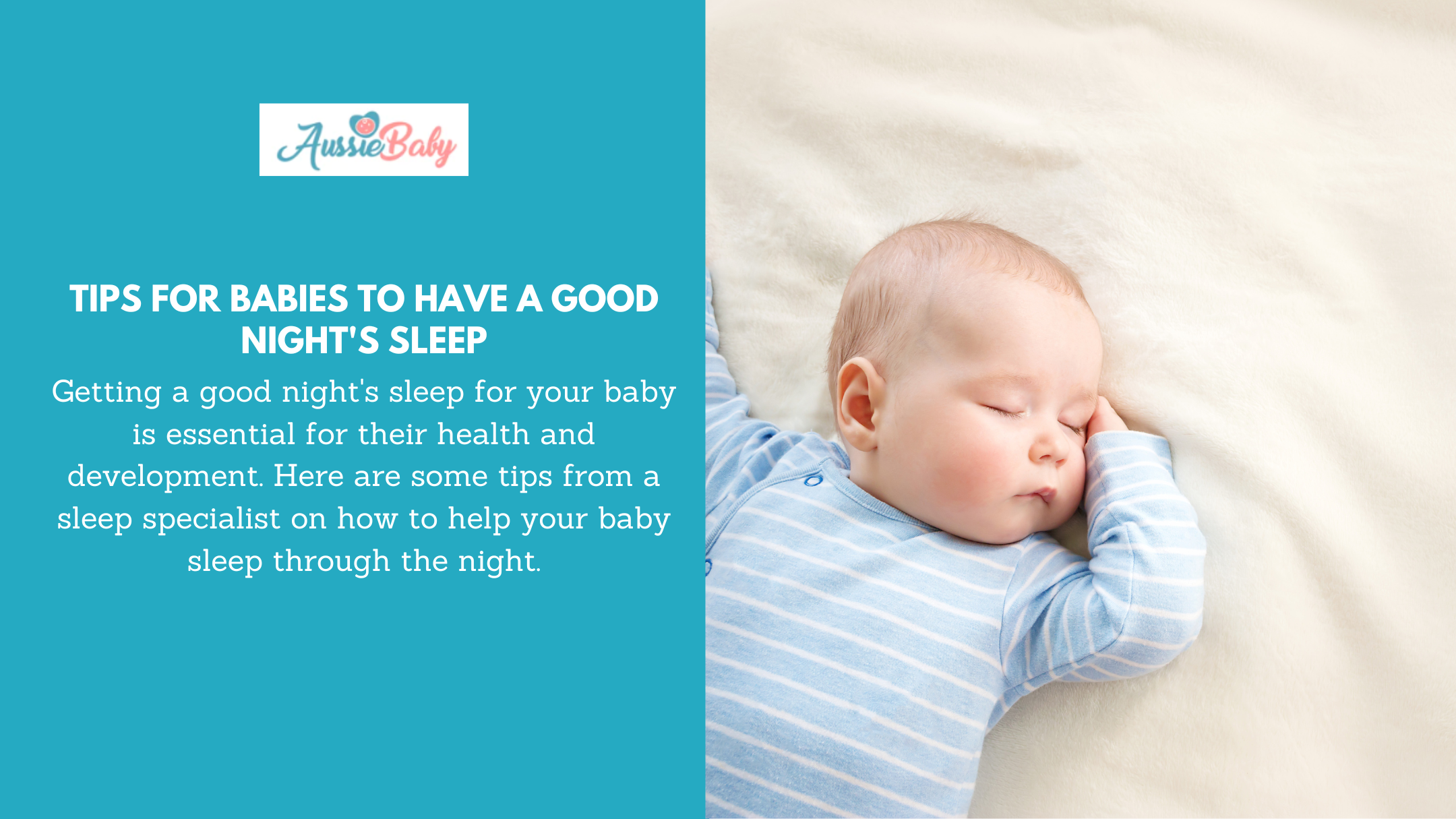 Tips For Babies To Have A Good Night's Sleep Aussie Baby