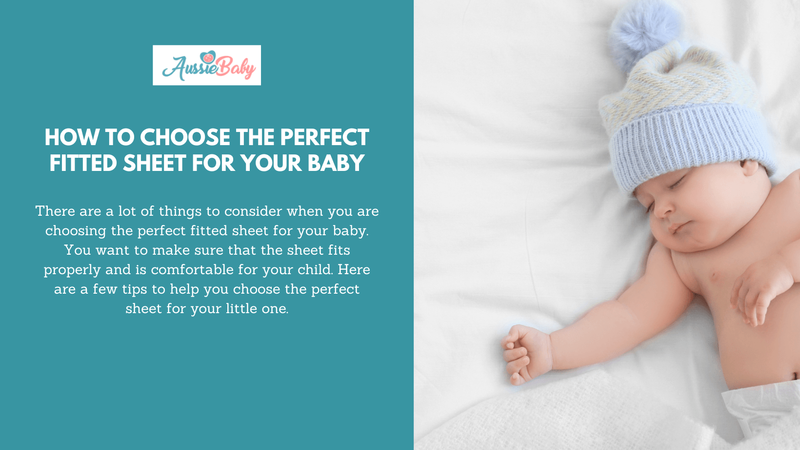 How to Choose the Perfect Fitted Sheet for Your Baby - Aussie Baby