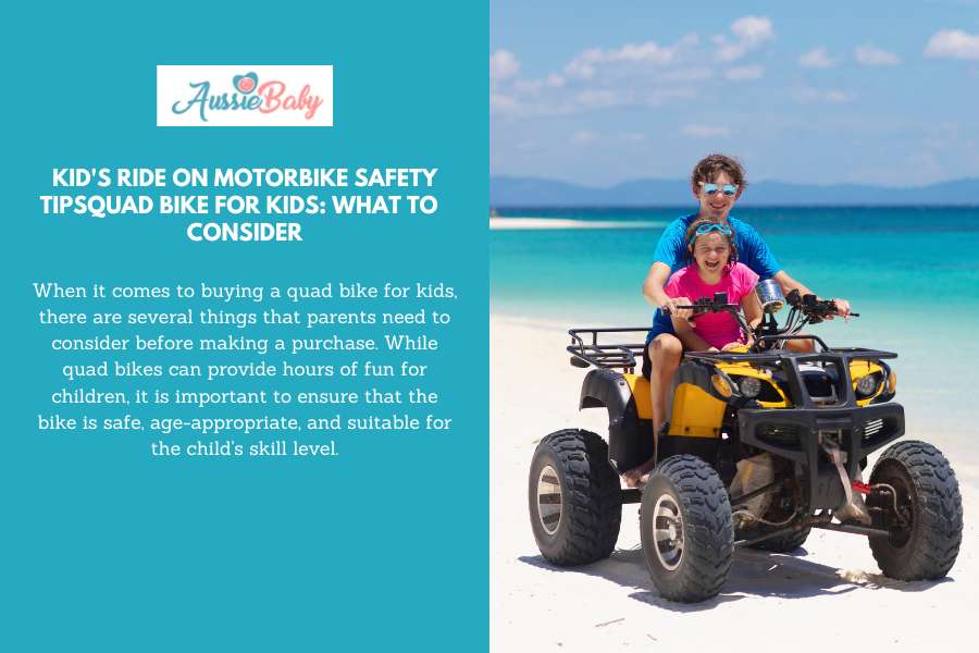 Quad Bike For Kids: What To  Consider