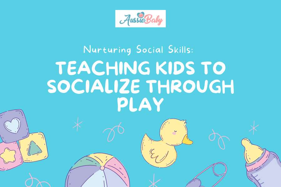 Nurturing Social Skills: Teaching Kids to Socialize Through Play