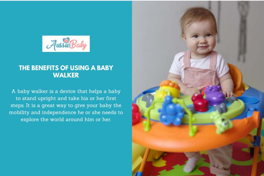 The Benefits of Using a Baby Walker