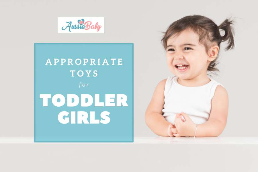 Appropriate Toys for Toddler Girls