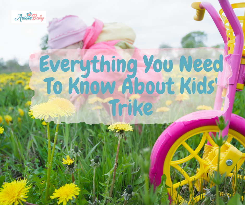 Everything You Need To Know About Kids' Trike