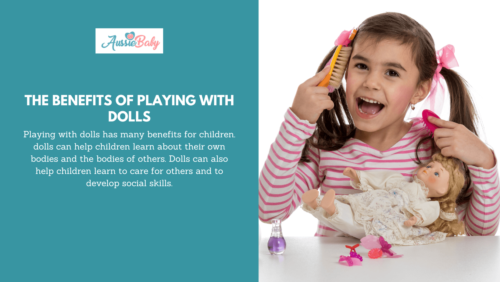 The Benefits of Playing with Dolls - Aussie Baby