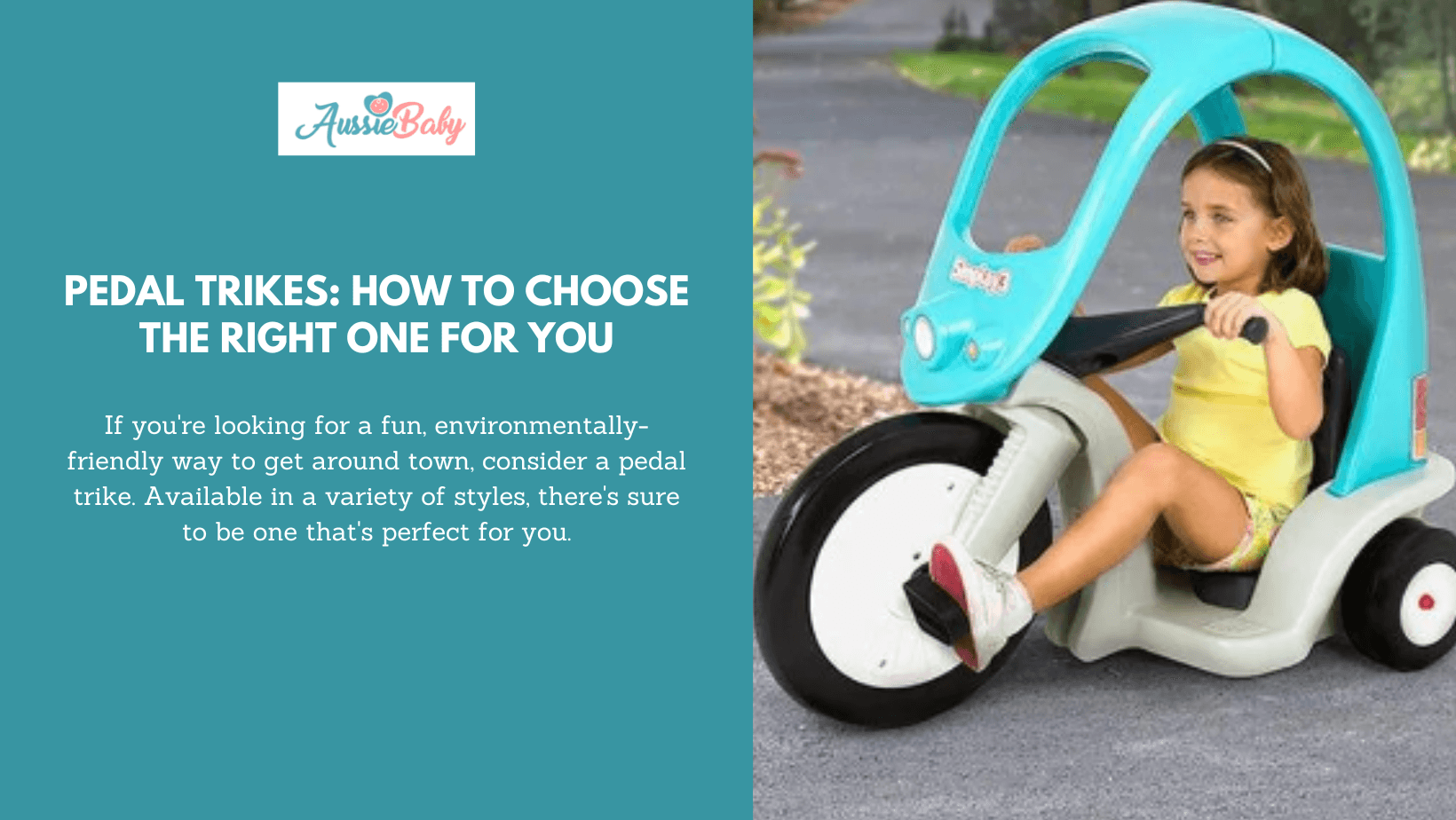 Pedal Trikes: How to Choose the Right One for You - Aussie Baby