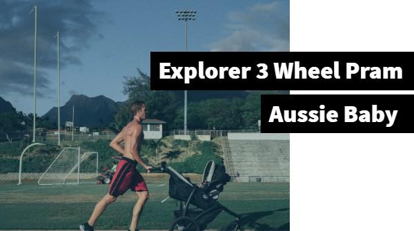Aussie Baby Explorer 3 Wheels Pram - Aussie Baby