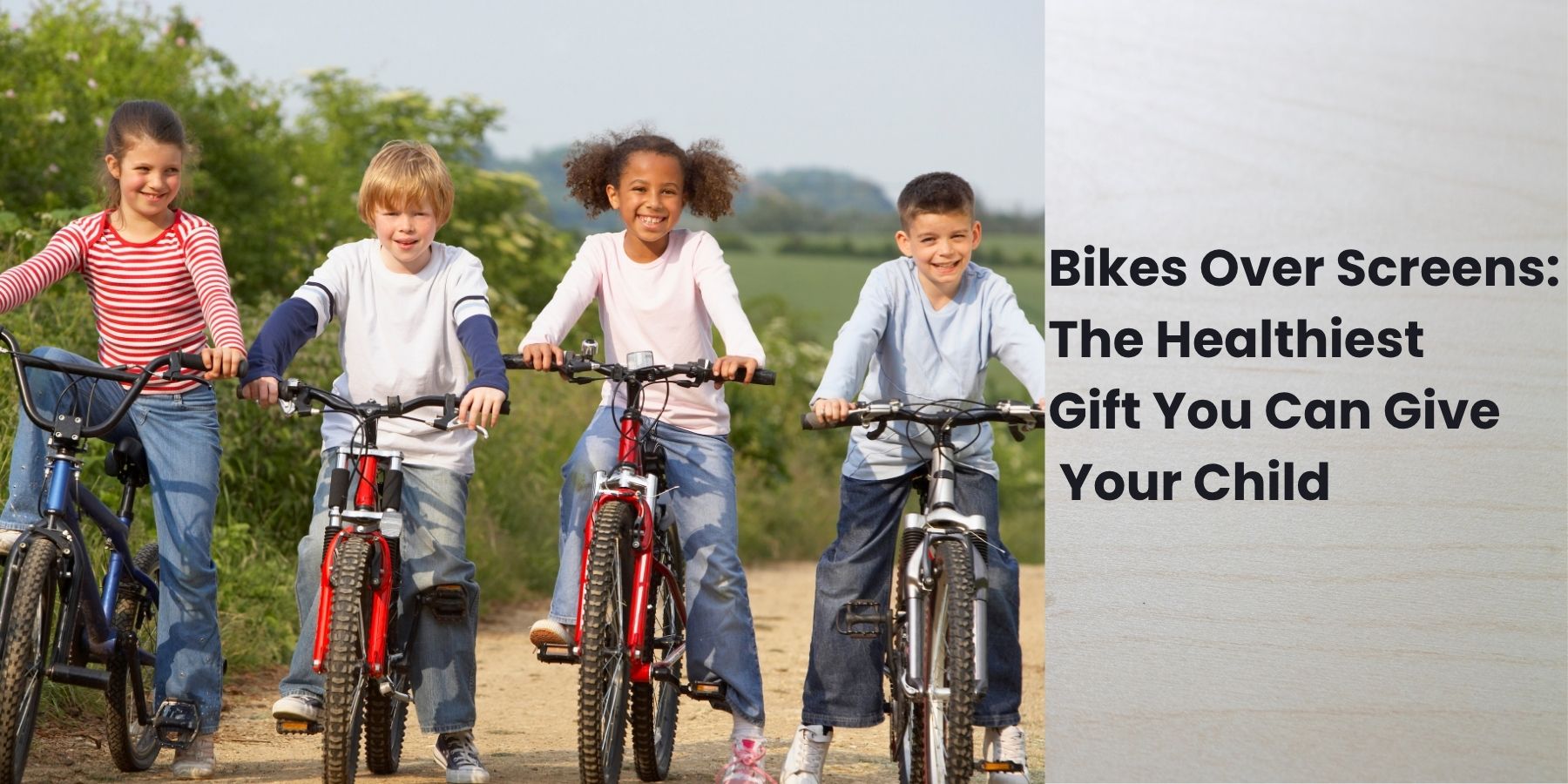 Bikes Over Screens: The Healthiest Gift You Can Give Your Child