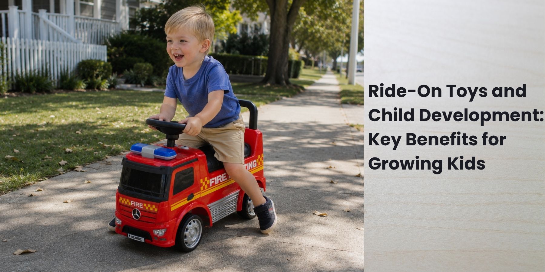 Ride-On Toys and Child Development: Key Benefits for Growing Kids