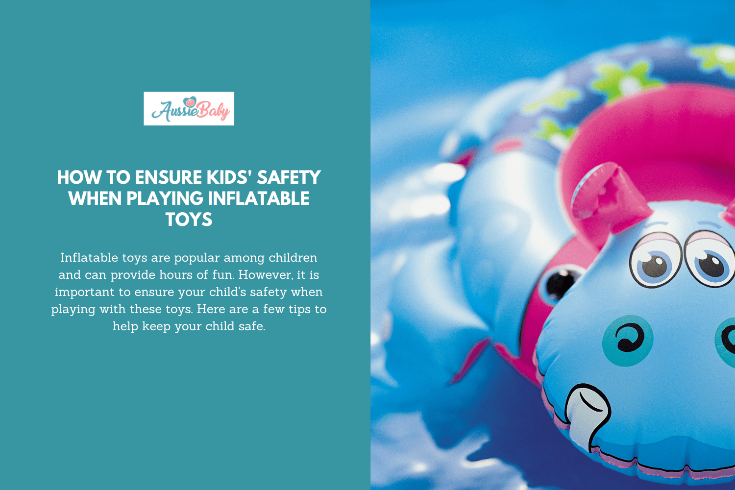 How To Ensure Kids' Safety When Playing Inflatable Toys - Aussie Baby
