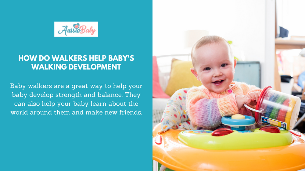 How Do Walkers Help Baby s Walking Development Aussie Baby
